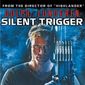 Poster 5 Silent Trigger