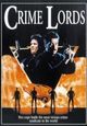 Film - Crime Lords