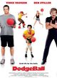 Film - Dodgeball: A True Underdog Story