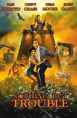 Nothing But Trouble