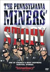Poster The Pennsylvania Miners' Story