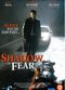 Film Shadow of Fear