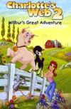 Miracolul prieteniei: Marea aventura a lui Wilbur