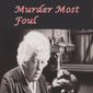 Murder Most Foul/Crimă în culise