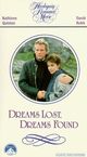 Film - Dreams Lost, Dreams Found