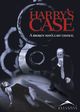 Film - Harry's Case
