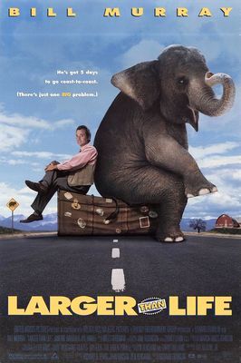 Larger Than Life poster