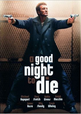 A Good Night to Die poster