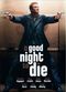 Film A Good Night to Die