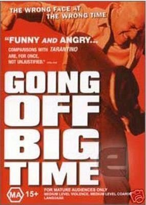 Going Off Big Time poster