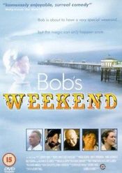 Poster Bob's Weekend