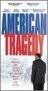 Poster American Tragedy