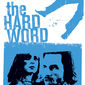Poster 1 The Hard Word