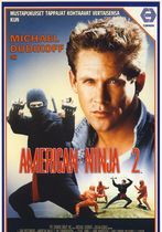 American Ninja II: Confruntarea