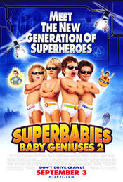 Poster Superbabies: Baby Geniuses 2