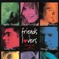Poster 3 Friends & Lovers