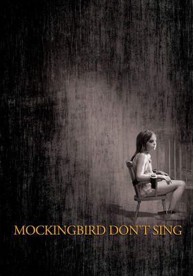 Mockingbird Don't Sing