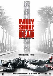 Poster Pauly Shore Is Dead