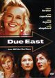 Film - Due East
