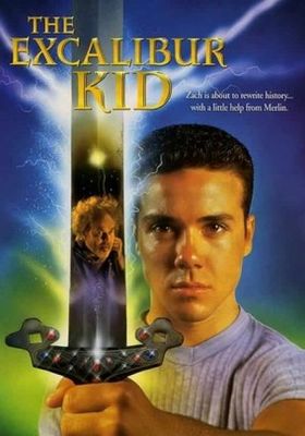 The Excalibur Kid poster