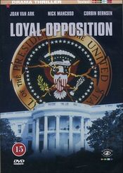 Poster Loyal Opposition: Terror in the White House