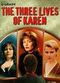 Film The Three Lives of Karen