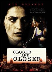 Poster Closer and closer