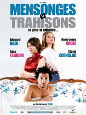 Poster Mensonges et trahisons et plus si affinites...