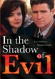 Film - In the Shadow of Evil