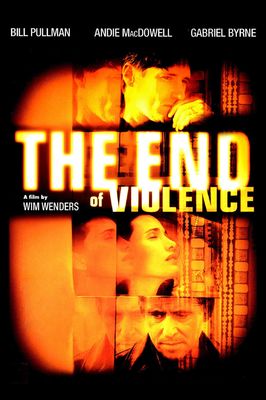 The End of Violence poster