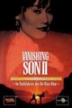 Film - Vanishing Son II