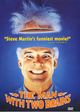Film - The Man with Two Brains