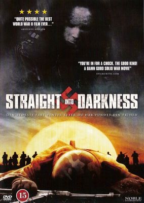 Straight Into Darkness poster