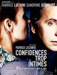 Film - Confidences trop intimes