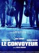 Film - Le Convoyeur