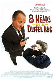 Poster 8 Heads in a Duffel Bag