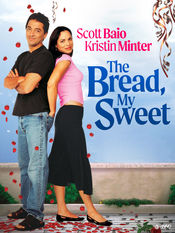 Poster The Bread, My Sweet