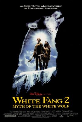 White Fang 2: Myth of the White Wolf poster