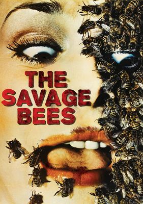 The Savage Bees poster