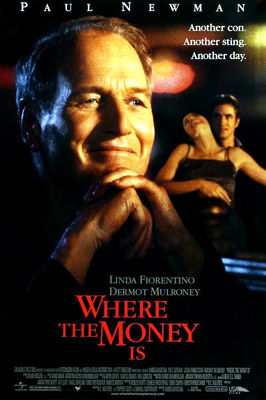 Where the Money Is poster