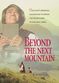 Film Beyond the Next Mountain