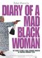 Film Diary of a Mad Black Woman