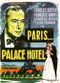 Film Paris, Palace Hotel