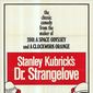 Poster 6 Dr. Strangelove or: How I Learned to Stop Worrying and Love the Bomb