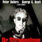 Poster 13 Dr. Strangelove or: How I Learned to Stop Worrying and Love the Bomb