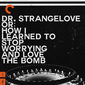 Poster 20 Dr. Strangelove or: How I Learned to Stop Worrying and Love the Bomb