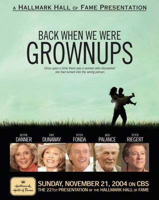 Back When We Were Grownups poster