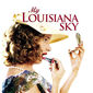 Poster 1 My Louisiana Sky