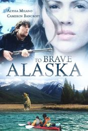 Poster To Brave Alaska
