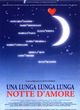 Film - Una lunga lunga lunga notte d'amore